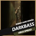 DarkBass - Virus Spread