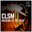 CLSM - Rocking to the beat