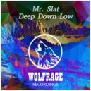 Mr. Slat - The Way Of The Wolf