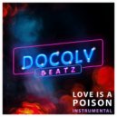 Docolv - Love Is A Poison