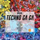 Maliki - Techno Ga Ga