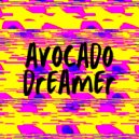 Avocado Dreamer - Around