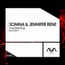 Somna & Jennifer Rene - Awakening
