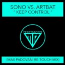 Sono vs. ARTBAT - Keep Control