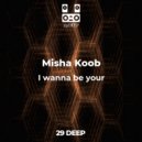 Misha Koob - Say Feel Deep (Original Mix)
