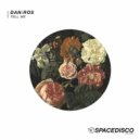DAN:ROS - Tell Me