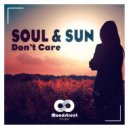 Soul & Sun - Don't Care