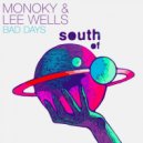 Monoky, Lee Wells - Bad Days