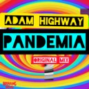 Adam Highway - PANDEMIA