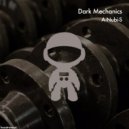 A-NUBI-S - Dark Mechanics