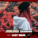 Lady Waks - JUNGLE CAKES: LOCKDOWN SESSION 002