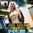 Ava Max - My Head & My Heart