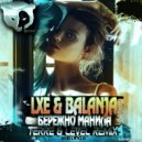 Lxe & Balanja - Бережно манила