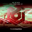 Hil Oliver - Feel Your Soul