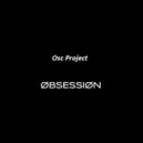 Osc Project - Obsession