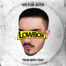 Victor Zota - Run Into You