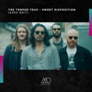 The Temper Trap - Sweet Disposition