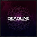 Deadline feat. Eloise Keeble - Wake Up Call