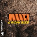 Murdock & Roni Size - Double Dutch