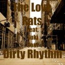 The Love Rats featuring Suki Soul - Dirty Rhythm