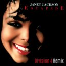 Janet Jackson - Escapade (Division 4 Remix)