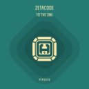 Zetacode - To The One