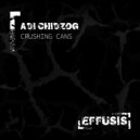 Adi Chidzog - Crushing Cans