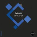 DubluD - Undead