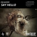 Deaider - Say Hello