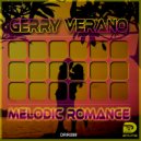 Gerry Verano - Melodic Romance (Original Mix)