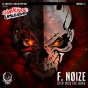 F. Noize - Step In To The Dark