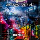 Jay Turio - Asphalt