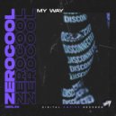 ZEROCOOL - My Way