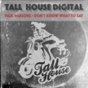 Paul Parsons - Don't Know What To Say