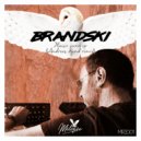 Brandski - Désir Synthétique
