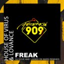 House Of Virus & LoVance - Freak (Ladies On Mars Digital Funk Remix)