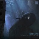INSOLATE - Full Circle (Original Mix)