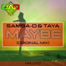 Samba D & Taya - Maybe