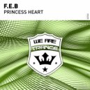 F.E.B - Princess Heart