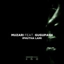Muzari Feat. GuguPash - Iphutha Lami