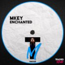 MKEY (UK) - Enchanted