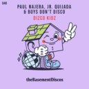 Paul Najera & Jr. Quijada feat. Boys Don't Disco - Coffy