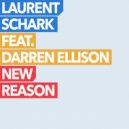 Laurent Schark Feat. Darren Ellison - New Reason