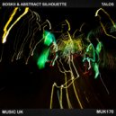 Boskii & Abstract Silhouette - Talos (Abstract Silhouette Mix)