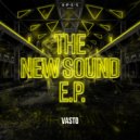 Vasto - The New Sound