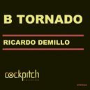 Ricardo Demillo - B Tornado