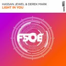 Hassan Jewel & Derek Mark - Light in You