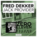 Fred Dekker - Jack Provider