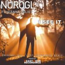 NuroGL ft Gianna Juliet - I See It
