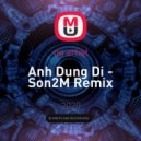 Vinh Thuyen Kim - Anh Dung Di